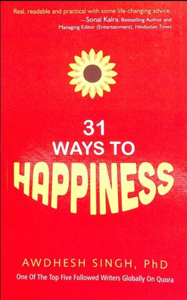 31 Ways To Happiness